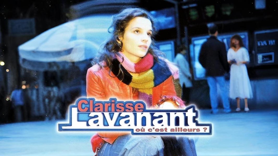 Clarisse Lavanant : "Où c'est ailleurs ?"